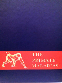 Image of The primate malarias
