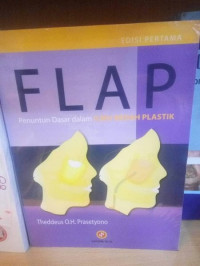 Image of Flap penuntun dasar dalam ilmu bedah plastik