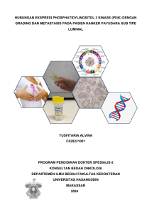Image of Hubungan ekspresi phosphatidylinositol 3 kinase (PI3K) dengan grading dan metastasis pada pasien kanker payudara sub tipe luminal