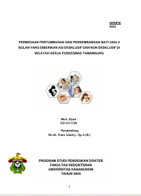 Image of Perbedaan pertumbuhan dan perkembangan bayi usia 6 bulan yang diberikan ASI eksklusif dan non eksklusif di wilayah kerja puskesmas tamamaung