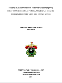Image of Persepsi mahasiswa program studi profesi dokter (MPPD) bedan tentang lingkungan pembelajaran di stase bedah RsWS tahun 2024: riset mix method