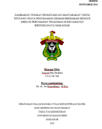 Image of Gambaran tingkat pengetahuan masyarakat umum tentang upaya pencegahan demam berdarah dengue(dbd) di perumahan telkomas di kecamatan biringkanaya, makassar