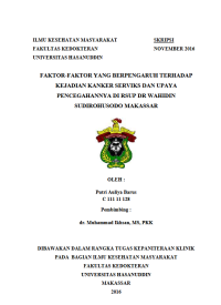 Image of Faktor faktor yang berpengaruh terhadap kejadian kanker serviks dan upaya pencegahannya di rsup dr. wahidin sudirohusodo makassar