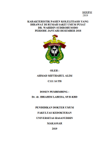 Image of Karakteristik pasien kolelitiasis yang dirawat di rumah sakit umum pusat dr.wahidin sudirohusodo periode januari-desember 2018