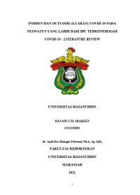 Image of Insiden dan outcome (luaran) covid-19 pada neonatus yang lahir dari ibu terkonfirmasi covid-19: literature review