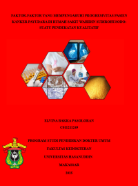Image of Faktor faktor yang mempengaruhi progresivitas pasien kanker payudara di rumah sakit wahidin sudirohusodo: suatu pendekatan kualitatif