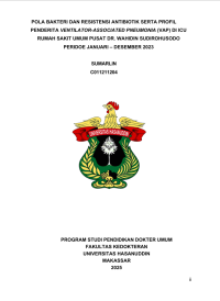 Image of Pola bakteri dan resistensi antibiotik serta profil penderita ventilator associated pneumonia (VAP) di icu RSUP DRWS periode Januari-Desember 2023