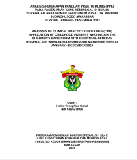 Image of Analisis penerapan panduan praktik klinis (PPK) pada pasien anak yang meninggal di ruang perawatan anak RSUP DRWS Makassar periode Januari-Desember 2023