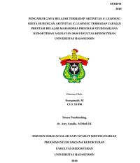 Image of Pengaruh gaya belajar terhadap aktivitas E-learning serta hubungan aktivitas E-learning terhadap capaian prestasi belajar mahasiswa program studi sarjana kedokteran angkatan 2018 FK Unhas