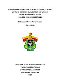 Image of Hubungan aktivitas fisik dengan kejadian penyakit jantung koroner (PJK) di RSUP DR. wahidin Sudirohusodo Makassar periode Juni-Desember 2023