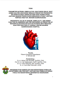 Image of Parameter natrium,osmolalitas,dan fungsi ginjal saat admisi dan pre-discharge sebagai prediktor prognostik re-hospitalisasi jangka 90 hari pada pasien gagal jantung dengan fraksi ejeksi menurun di pusat jantung terpadu rsup dr.wahidin sudirohusodo