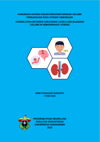 Image of HUBUNGAN ANTARA KADAR KREATININ DENGAN VOLUME 
PERDARAHAN PADA STROKE HEMORAGIK
