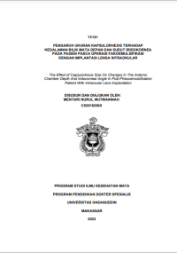 Image of Pengaruh ukuran kapsulorhexis terhadap kedalaman bilik mata depan dan sudut iridokornea pada pasien pasca operasi fakoemulsifikasi dengan implantasi lensa intraokular