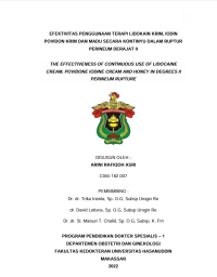 Image of Efektivitas penggunaan terapi lidokin krim,iodin povidon krim dan madu secara kontinyu dalam ruptur perineum derajat II