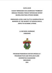 Image of Kadar fibrinogen dan aggregasi trombosit sebagai penanda tingkat keparahan defisit neurologis pada stroke iskemik