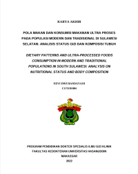 Image of Pola makan dan kosnsumsi makanan ultra proses pada pupolasi modern tradisional di sulawesi selatan : analisis status gizi dan komposisi tubuh