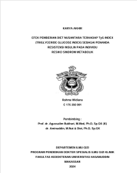 Image of EFEK PEMBERIAN DIET NUSANTARA TERHADAP TyG INDEX (TRIGLYCERIDE GLUCOSE INDEX) SEBAGAI PENANDA RESISTENSI INSULIN PADA INDIVIDU RESIKO SINDROM METABOLIK