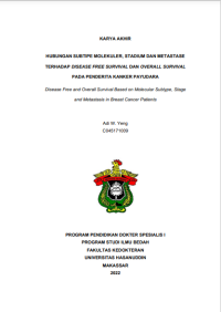 Image of Hubungan subtipe molekuler, stadium dan metastase terhadap disease free survival dan overall survival pada penderita kanker payudara