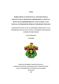 Image of Perbandingan efektivitas anestesi spinal menggunakan prilokain hiperbarik 2% dengan bupivakain hiperbarik 0,5% pada pasien yang menjalani prosedur operasi endoskopi urologi