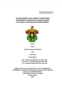 Image of Validasi model gail breast cancer risk assessment terhadap kejadian kanker payudara di rs wahidin sudirohusodo
