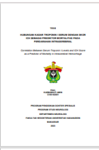 Image of Hubungan kadar troponin 1 serum dengan skor ich sebagai prodiktor mortalitas pada perdarahan intraserebral