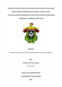 Image of Tingkat pengetahuan pasien dan pengunjung poli paru rs wahidin sudirohusodo, rsud labuang baji, dan balai besar kesehatan paru masyarakat makassar terhadap tuberkulosis paru