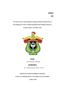 Image of Prevalensi pasien yang mengalami gangguan psikotik dengan riwayat penyalahgunaan NAPZA di balai rehabilitasi BNN baddoka makassar periode januari - desember 2021