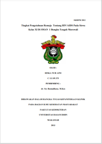 Image of Tingkat pengetahuan remaja tentang hiv/aids pada siswa kelas xi di sman bungku tengah morowali