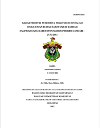 Image of Karakteristik penderita fraktur di instalasi rawat inap rumah sakit umum daerah salewangang kabupaten maros periode januari-juni 2015