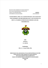 Image of KADAR PROFIL LIPID, GULA DARAH SEWAKTU, DAN ASAM URAT PADA PENDERITA INFARK MIOKARD AKUT YANG DI RAWAT DI RSUP. Dr. WAHIDIN SUDIROHUSODO PERIODE JANUARI – DESEMBER 2012