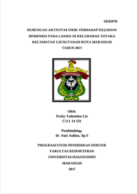 Image of Hubungan aktivitas fisik terhadap kejadian demensia pada lansia di kelurahan totaka kecamatan ujungtanah kota makassar tahun 2017