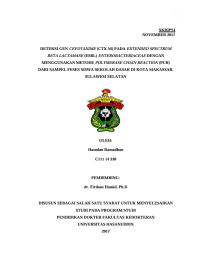 Image of Deteksi gen cefotaxime (ctx-m) pada extended spectrum beta lactamase (esbl) enterobacteriaceae dengan menggunakan metode polymerase chain reaction (pcr) dari sampel feses siswa sekolah dasar di kota makassar, sulawesi selatan