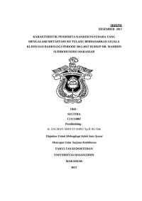 Image of Karakteristik penderita kanker payudara yang mengalami metastase ke tulang berdasarkan gejala klinis dan radiologi periode 2015-2017 di RSUP dr. wahidin sudirohusodo makassar