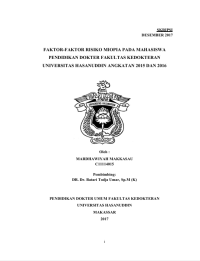 Image of Faktor-faktor risiko miopia pada mahasiswa pendidikan dokter fakultas kedokteran universitas hasanuddin angkatan 2015 dan 2016