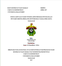 Image of Survei Kepuasan Pasien Peserta BPJS Program Pengelolaan Penyakit Kronis (Pronalis) Di Puskesmas Tamalanrea Kota Makassar