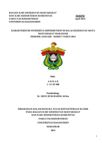 Image of Karakteristik penderita hipermetrop di balai kesehatan mata masyarakat makassar periode januari - maret tahun 2014