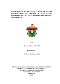 Image of Karakteristik pasien tuberkulosis paru dengan multidrug-resistant (tb-mdr) di rsud tulehu kabupaten maluku tengah periode januari 2015 – desember 2015