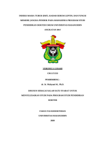 Image of Indeks massa tubuh (imt), kadar serum leptin, dan fungsi memori jangka pendek pada mahasiswa program studi pendidikan dokter umum universitas hasanuddin angkatan 2017