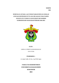 Image of Hubungan antara laju endap darah dengan jumlah lesi dan destruksi di tulang belakang pada pasien spondylitis tuberculosis di rsup dr wahidin sudirohusodo makassar periode 2018-2021