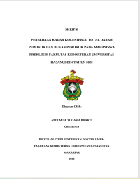 Image of Perbedaan Kadar Kolesterol Total Darah Perokok Pada Mahasiswa Preklinik Fakultas Kedokteran Universitas Hasanuddin Tahun 2022