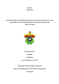 Image of Faktor-faktor yang memengaruhi keluhan muskuloskeletal pada mahasiswa fakultas kedokteran universitas hasanuddin angkatan 2022