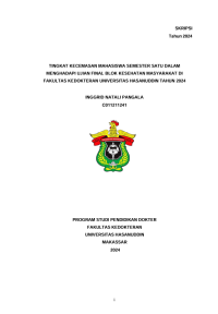 Image of Tingkat kecemasan mahasiswa semester satu dalam menghadapi ujian final blok kesehatan masyarakat di fakultas kedokteran universitas hasanuddin tahun 2024