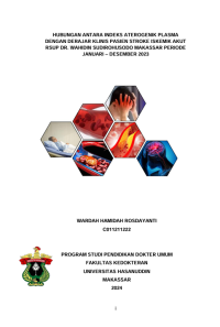 Image of Hubungan antara indeks aterogenik plasma dengan derajar klinis pasien stroke iskemik akut rsup dr.wahidin sudirohusodo makassar periode janauri-desember 2023