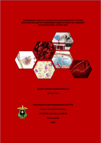Image of Gambaran Laboratorium dan karakteristik pasien myelodysplastic syndromes (MDS) di RSUP DR. Wahidin Sudirohusodo tahun 2023