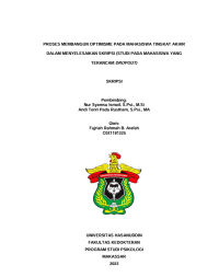 Image of Proses membangun optimisme pada mahasiswa tingkat akhir dalam menyelesaikan skripsi (studi pada mahasiswa yang terancam dropout)