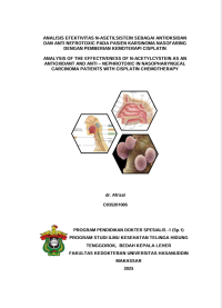 Image of Analisi efektivitas n-asetilsisten sebagai antioksidan dan anti nefrotoxic pada pasien karsinoma nasofaring dengan pemberian kemoterapi cisplatin