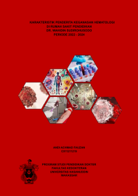 Image of Karakteristik penderita keganasan hematologi di rumah sakit pendidikan DR. WAHIDIN SUDIROHUSODO periode 2022 - 2024