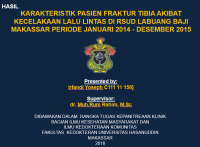 Image of Karakteristik pasien fraktur tibia akibat kecelakaan lalu lintas di rsud labuang baji makassar periode januari 2014 desember 2015