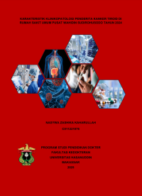 Image of Karakteristik klinikopatologi penderita kanker tiroid di rumah sakit umum pusat wahidin sudirohusodo tahun2024