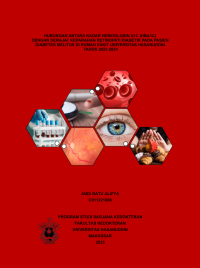 Image of Hubungan antara kadar hemoglobin a1c (hba1c) dengan derajat keparahan retinopati diabetik pada pasien diabetes melitus di rumah sakit universitas hasanuddin tahun 2023-2024